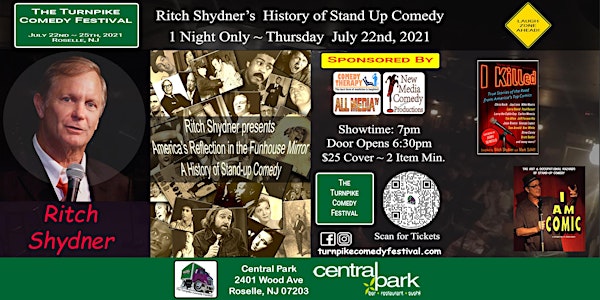 Ritch Shydner's A History of Stand Up Comedy - July 22nd