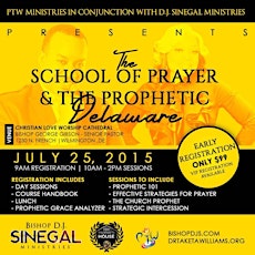The School of Prayer & The Prophetic Delaware primary image