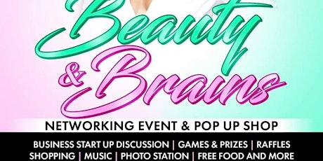 Beauty & Brains Pop Up Shop & Networking Event in Atlanta primary image