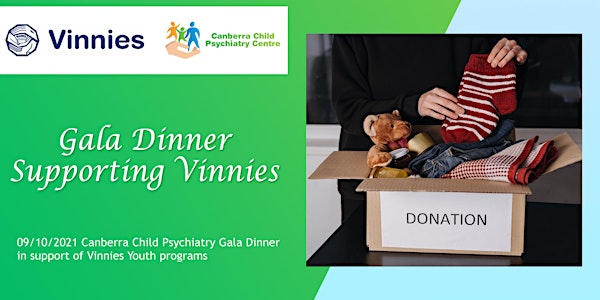 Canberra Child Psychiatry Centre Gala Dinner -Supporting Vinnies