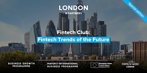 Fintech Club: Fintech Trends of the Future