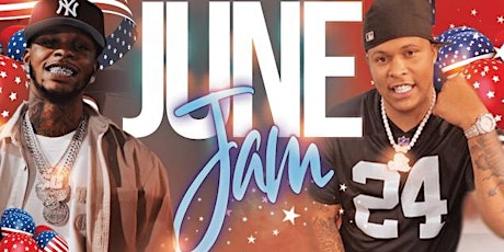 JUNE JAM - NEW DATE -  JULY 4TH