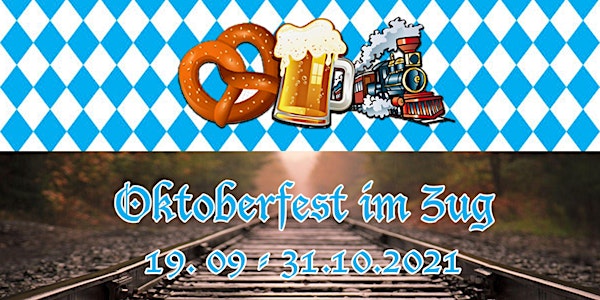Oktoberfest im Zug 10:30 - 14:00