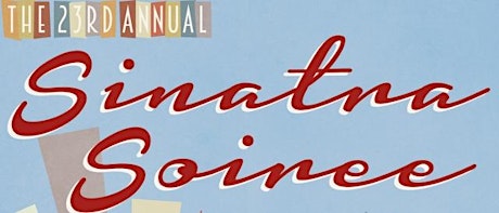 The Capital Club's 23rd Annual Summer Sinatra Soirée primary image