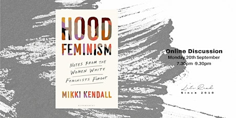 Let's Read: Hood Feminism by Mikki Kendall primary image