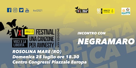 Immagine principale di Voci per la Libertà - Incontro pubblico con NEGRAMARO 