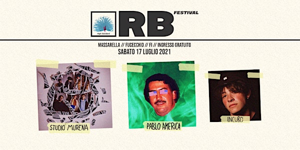 RB Festival / 17-07-2021 / Studio Murena + Pablo America + Incubo