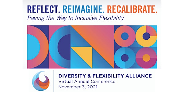 Reflect. Reimagine. Recalibrate. Paving the Way to Inclusive Flexibility