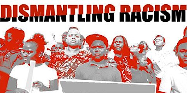 Dismantling Racism: a community forum for Southeast Seattle