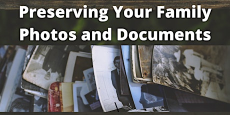 Preserving Your Family Photos and Documents primary image