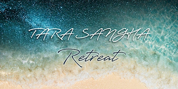 Tāra Sangha Retreat 2021