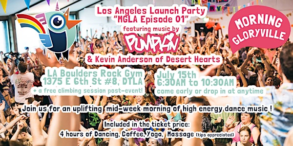 Morning Gloryville Los Angeles Episode 01