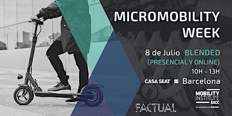 Hauptbild für Micromobility Week  - 8 de Julio