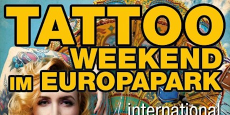 Tattoo Weekend im Europapark