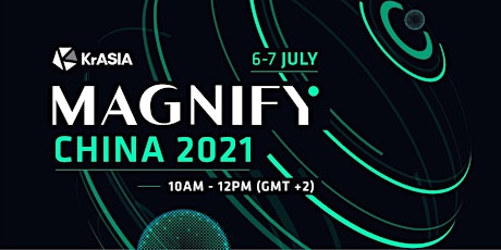 Hauptbild für MAGNIFY CHINA 2021