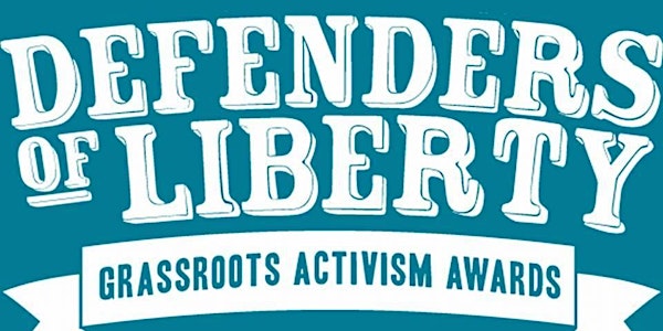 Defenders of Liberty: Grassroots Activism Awards 2015