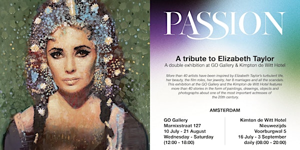 PASSION, a tribute to Elizabeth Taylor