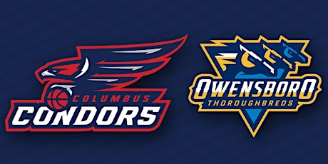 Columbus Condors vs. Owensboro Thoroughbreds, 6/26/2021