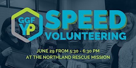 Northland Rescue Mission Speed Volunteering