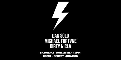 Imagen principal de FLASH PRESENTS: DAN SOLO & MICHAEL FORTVNE FT. DIRTY NICLA