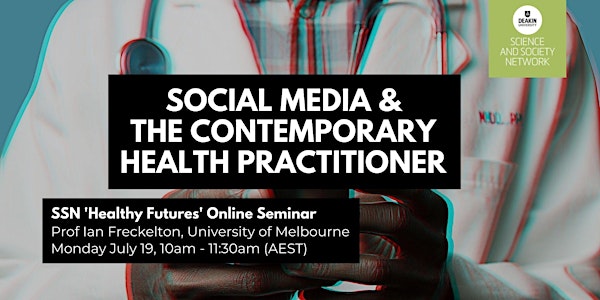 SSN Seminar: 'Social Media and the Contemporary Health Practitioner'