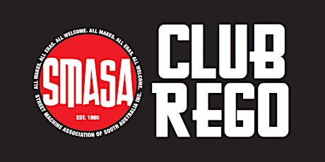 SMASA Club Rego Weekend, Sunday 27th June 2021, 11:30am to 12:00pm primary image