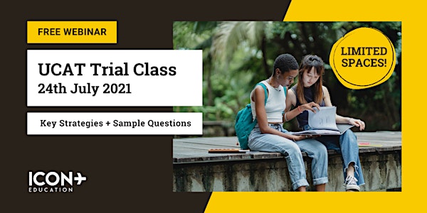 UCAT Trial Class (24th Jul 2021)