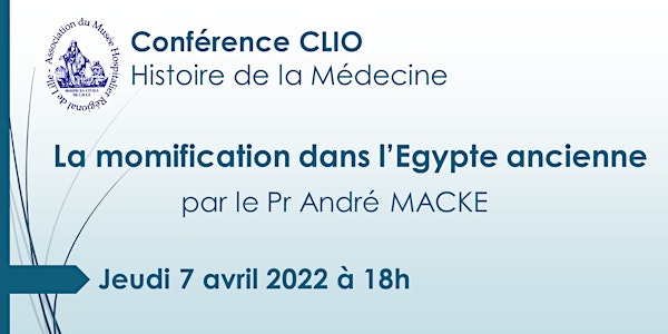 Conférence CLIO : La momification dans l’Egypte ancienne