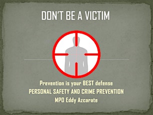 Safety Series: Don't Be A Victim primary image