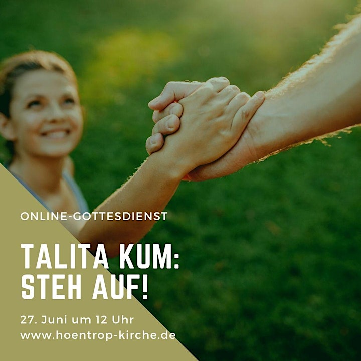 Online-Gottesdienst: Talita Kum - Steh auf!: Bild 