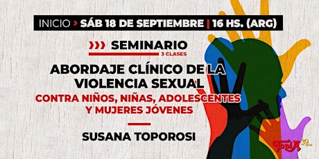 Abordaje clínico de la violencia sexual contra NNA y mujeres jóvenes.