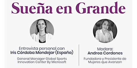 Hauptbild für “Sueña en Grande” Entrevista personal con Iris Córdoba Mondejar