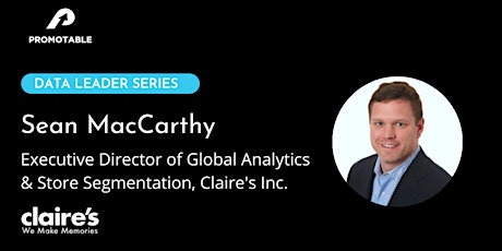 Data Leader Series:  AMA w/ Claire's Executive Director of Global Analytics