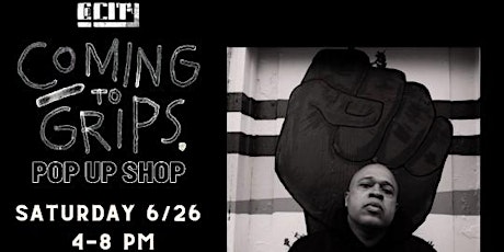 Coming to Grips  Pop Up shop primary image