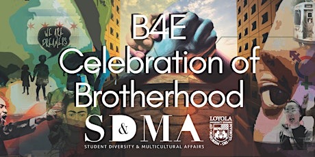 B4E Celebration of Brotherhood primary image
