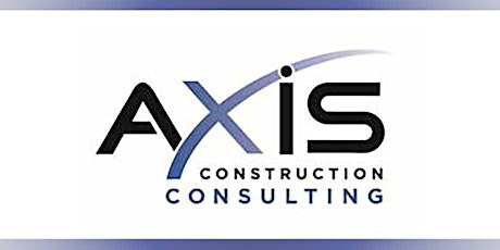 Axis Consulting Construction Defect VIP Mixer @ The Nines Hotel 7/22 5pm primary image