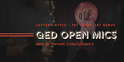 Free* Open Mic at QED - Perform or Watch!