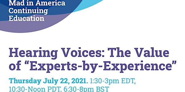 Hearing Voices: The Value of “Experts-by-Experience”