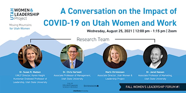 A Conversation on the Impact of COVID-19 on Utah Women and Work
