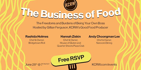 The Business of Food: The Freedoms and Burdens of Being Your Own Boss
