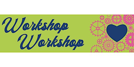 Workshop Workshop - July 2021 primary image