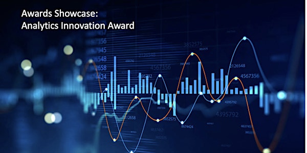 Analytics Awards Showcase - Analytics Innovation Award