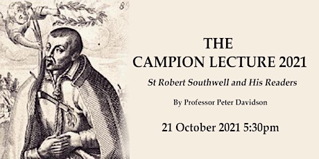 The Campion Lecture 2021: St Robert Southwell and His Readers