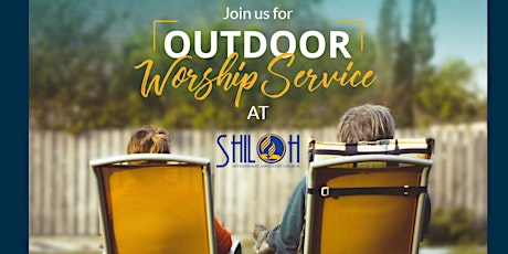 Imagen principal de Shiloh Outdoor Church Service- July 3, 2021