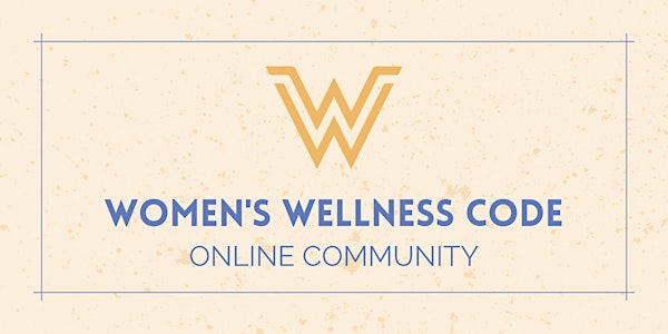 Women's Wellness Code Online Community Monthly Enrolment