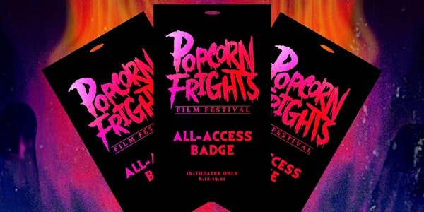 Popcorn Frights In-Theater All-Access Badges