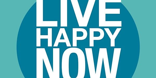 Live Happy Now - Weekly Expert Interviews!