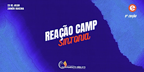 Imagem principal do evento REAÇÃO CAMP V: SINTONIA