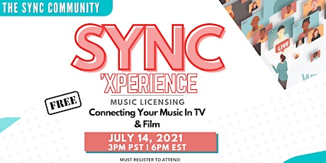 SYNC XPERIENCE: Connecting Your Music To TV and  Film