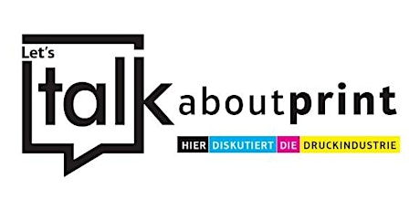 Branchentalk Deutscher Drucker: „Let´s talk about print“